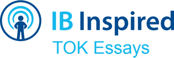 IB Inspired - TOK Essays